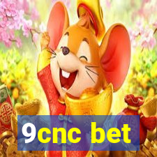 9cnc bet